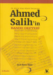 Ahmed Salih'in Bando Defteri