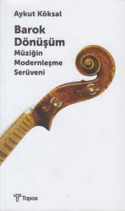 Barok Dönüşüm Barok Dönüşüm