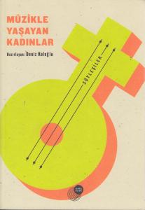 Müzikle Yaşayan Kadınlar Müzikle Yaşayan Kadınlar