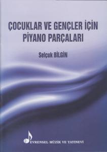 Çocuklar ve Gençler için Piyano Parçaları Çocuklar ve Gençler için Piyano Parçaları