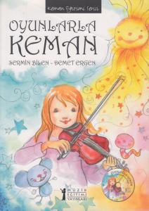 Oyunlarla Keman (CD'li) Oyunlarla Keman (CD'li)