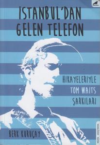 İstanbul'dan Gelen Telefon İstanbul'dan Gelen Telefon