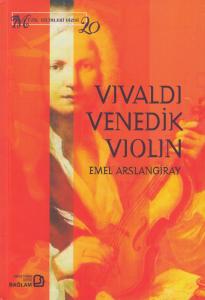 Vivaldi, Venedik, Violin Vivaldi, Venedik, Violin