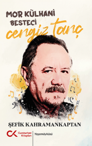 Mor Külhani Besteci Cengiz Tanç Mor Külhani Besteci Cengiz Tanç