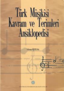 Türk Musikisi Kavram ve Terimleri Ansiklopedisi