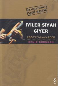 İyiler Siyah Giyer İyiler Siyah Giyer