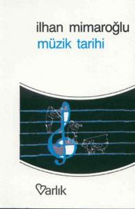 Müzik Tarihi Müzik Tarihi