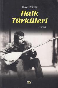 Halk Türküleri 3 Halk Türküleri 3