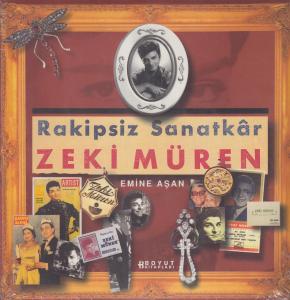 Rakipsiz Sanatkâr Zeki Müren Rakipsiz Sanatkâr Zeki Müren