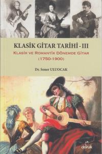 Klasik Gitar Tarihi 3 Klasik Gitar Tarihi 3