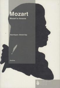 Mozart - Mozart'ın Anısına Mozart - Mozart'ın Anısına