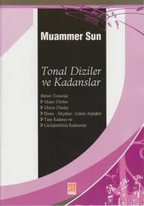 Tonal Dizileri ve Kadanslar Tonal Dizileri ve Kadanslar