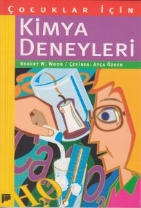 Çocuklar İçin Kimya Deneyleri Çocuklar İçin Kimya Deneyleri