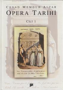 Opera Tarihi Cilt 1