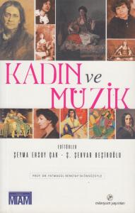 Kadın ve Müzik Kadın ve Müzik