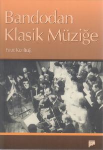 Bandodan Klasik Müziğe Bandodan Klasik Müziğe