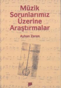 Müzik Sorunlarımız Üzerine Araştırmalar