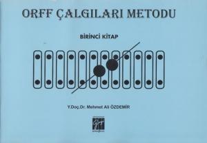 Orff Çalgıları Metodu - Birinci Kitap