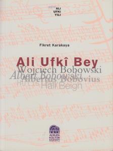 Ali Ufkî Bey Ali Ufkî Bey