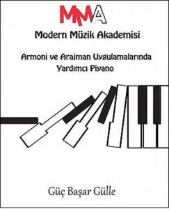 Armoni ve Aranjman Uygulamalarında Yardımcı Piyano