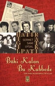 Baki Kalan Bu Kubbede Baki Kalan Bu Kubbede