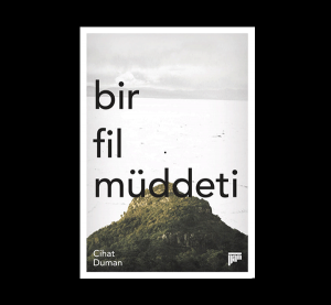 bir fil müddeti