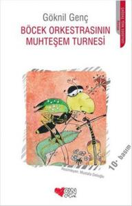 Böcek Orkestrasının Muhteşem Turnesi Böcek Orkestrasının Muhteşem Turnesi