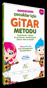 Çocuklar İçin Gitar Metodu Çocuklar İçin Gitar Metodu