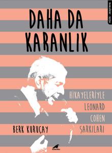 Daha da Karanlık Daha da Karanlık