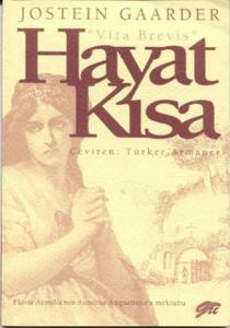 Hayat Kısa Hayat Kısa
