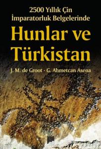 Hunlar ve Türkistan Hunlar ve Türkistan