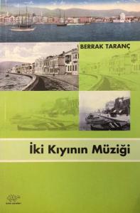 İki Kıyının Müziği