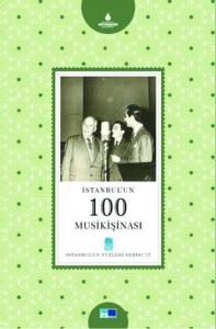 İstanbul'un 100 Musikişinası