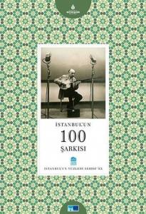 İstanbul'un 100 Şarkısı İstanbul'un 100 Şarkısı