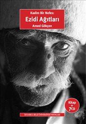 Kadim Bir Nefes: Ezidi Ağıtları (Kitap + 7 CD) Kadim Bir Nefes: Ezidi Ağıtları (Kitap + 7 CD)