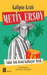 Kalipso Kralı Metin Ersoy Kalipso Kralı Metin Ersoy