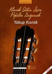 Klasik Gitar İçin Popüler Dağarcık-1 Klasik Gitar İçin Popüler Dağarcık-1