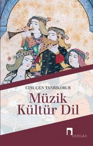 Müzik Kültür Dil Müzik Kültür Dil