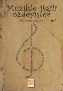 Müzikle İlgili Özdeyişler Müzikle İlgili Özdeyişler