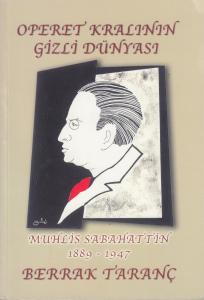 Operet Kralının Gizli Dünyası Operet Kralının Gizli Dünyası