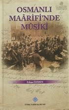Osmanlı Maarifi'nde Musiki
