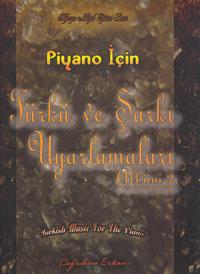 Piyano İçin Türkü ve Şarkı Uyarlamaları Albüm 2