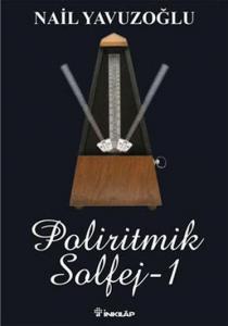 Poliritmik Solfej 1 Poliritmik Solfej 1