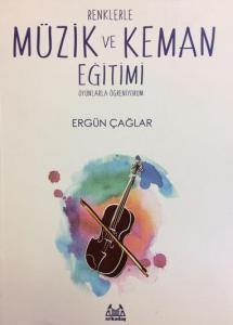 Renklerle Müzik ve Keman Eğitimi Renklerle Müzik ve Keman Eğitimi