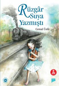 Rüzgâr Suya Yazmıştı (7+ yaş) Rüzgâr Suya Yazmıştı (7+ yaş)