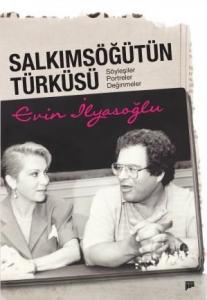 Salkımsöğütün Türküsü Salkımsöğütün Türküsü