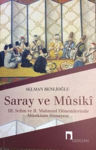 Saray ve Mûsikî Saray ve Mûsikî