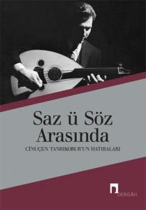 Saz ü Söz Arasında Saz ü Söz Arasında