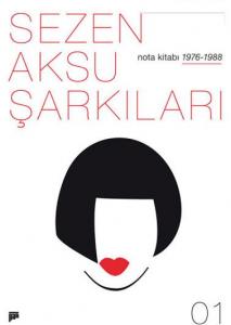 Sezen Aksu Şarkıları Nota Kitabı - 01 Sezen Aksu Şarkıları Nota Kitabı - 01