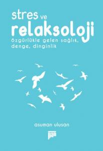 Stres ve Relaksoloji Stres ve Relaksoloji